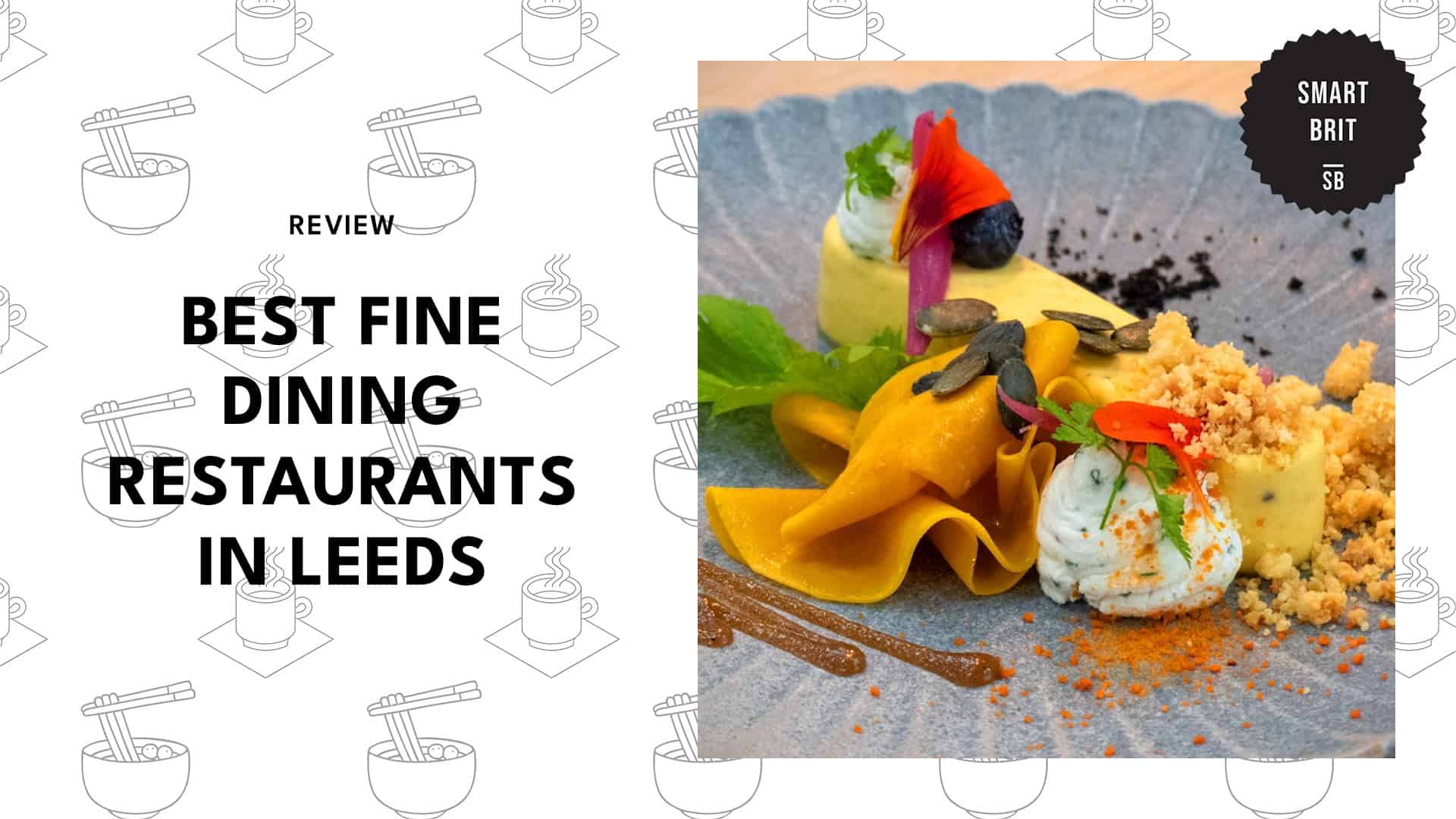 best-fine-dining-restaurants-leeds