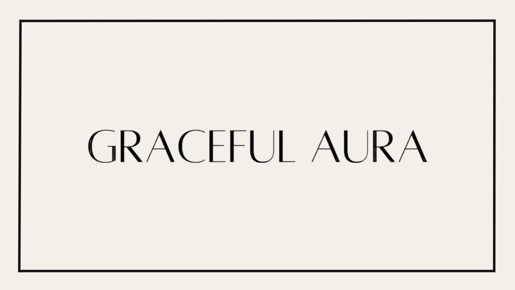 graceful aura