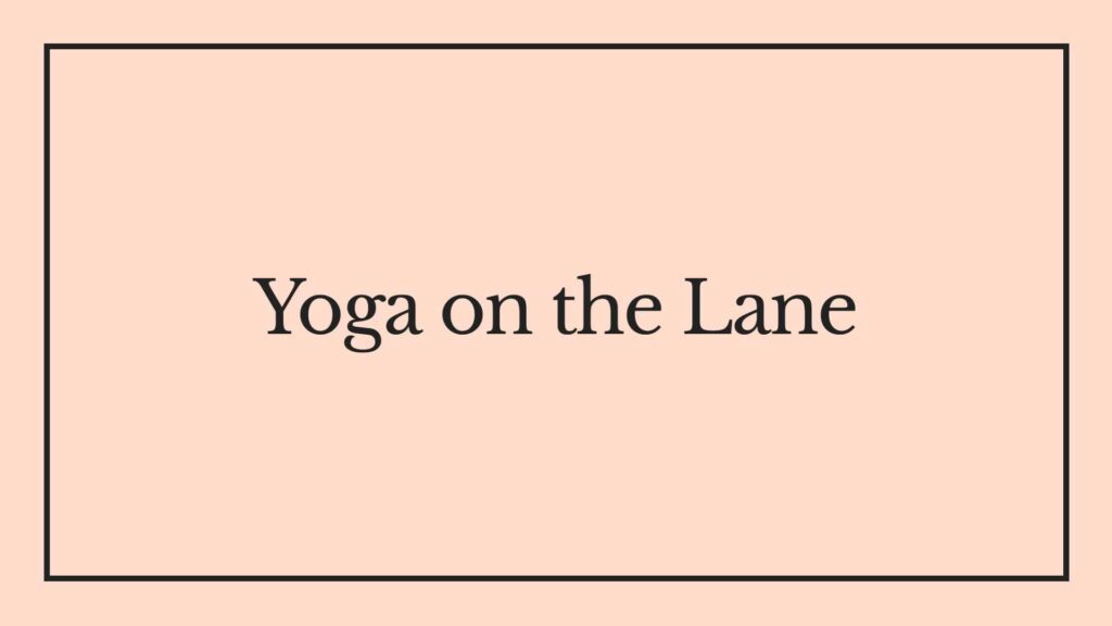 yoga-on-the-lane