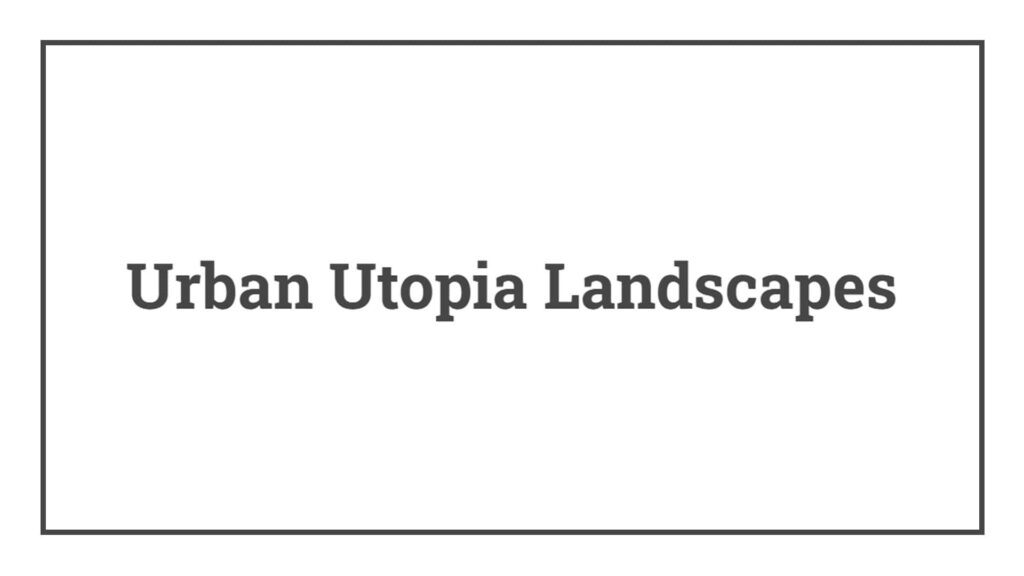 urban-utopia-landscapes-ltd