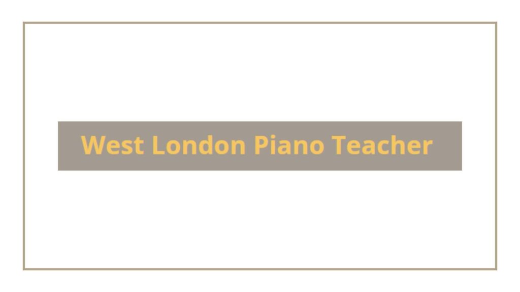 west-london-piano-teacher